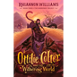 Ottilie Colter and the Withering World: Volume 3 - Paperback