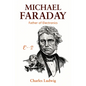 Michael Faraday: Father of Electronics - Paperback