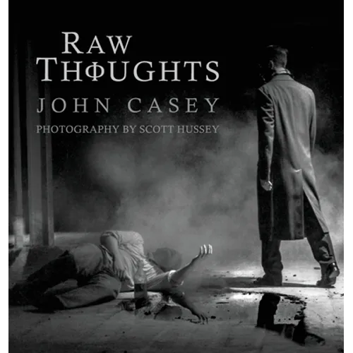 Raw Thoughts: A Mindful Fusion of Poetic and Photographic Art - Hardcover