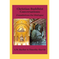 Christian-Buddhist Conversations: Foundations for Dialogue - Paperback