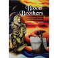 Blood Brothers: The Forgotten Children of the Mound Builders - Hardcover