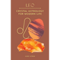 Leo: Crystal Astrology for Modern Life - Hardcover