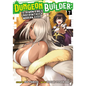 Dungeon Builder: The Demon King's Labyrinth Is a Modern City! (Manga) Vol. 7 - Paperback