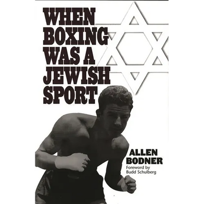 When Boxing Was a Jewish Sport - Hardcover