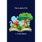 The Land of Oz - Paperback