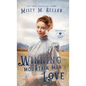 Winning the Mountain Man's Love - Hardcover