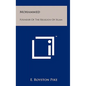 Mohammed: Founder Of The Religion Of Islam - Hardcover