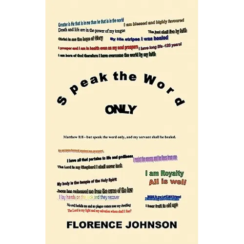 Speak the Word Only - Paperback