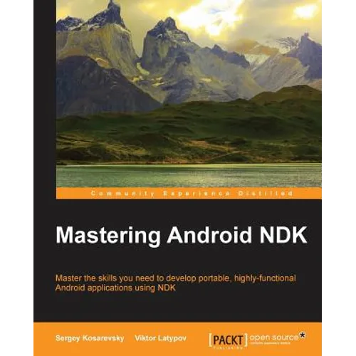 Mastering Android NDK - Paperback