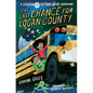 The Last Chance for Logan County - Hardcover