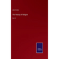 The History of Religion: Vol. II - Hardcover