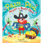Pirate Paul Makes a Booty Call - Hardcover
