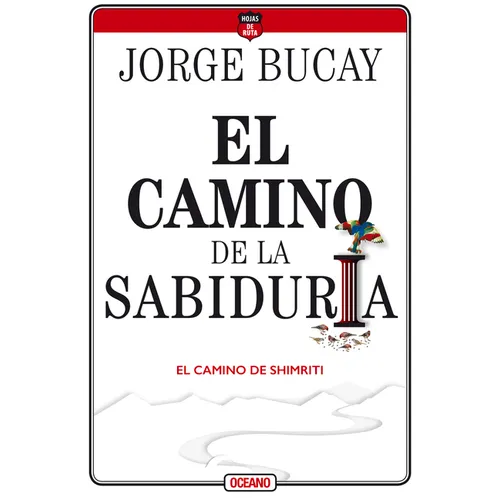 El Camino de la Sabiduría: El Camino de Shimriti - Paperback