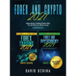 Forex And Crypto 2021: Make Money Trading Online With The $11,000 per Month Guide (2 Books In 1) - Hardcover