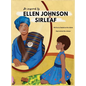Be Inspired By Ellen Johnson Sirleaf - Hardcover