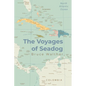 The Voyages of Seadog - Paperback