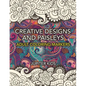 Creative Designs and Paisleys: Adult Coloring Markers Book - Paperback