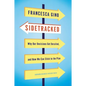 Sidetracked: Why Our Decisions Get Derailed, and How We Can Stick to the Plan - Hardcover