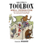Writer's Toolbox WORLD INTEGRATION How to Weave Worldbuilding into Your Speculative Fiction Novel - Paperback