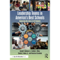 Leadership Teams in America's Best Schools: Improving the Lives of All Students - Paperback