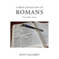 A Brief Exposition of Romans - Paperback