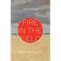 Fire in the Field and Other Stories - Paperback
