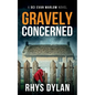 Gravely Concerned: A DCI Evan Warlow Crime Thriller - Paperback