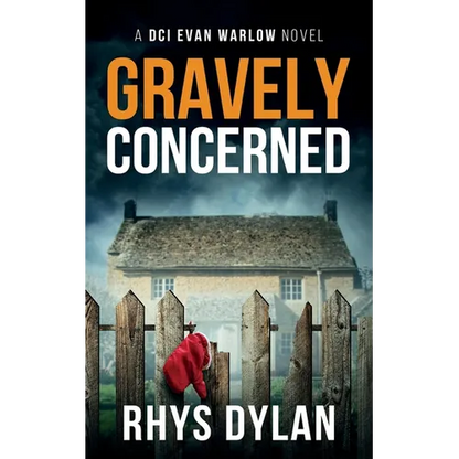 Gravely Concerned: A DCI Evan Warlow Crime Thriller - Paperback