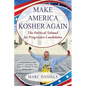 Make America Kosher Again: The Political Talmud for Progressive Candidates - Paperback