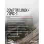 CompTIA Linux+/LPIC-1: Training and Exam Preparation Guide (Exam Codes: LX0-103/101-400 and LX0-104/102-400) - Paperback