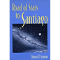 Road of Stars to Santiago - Hardcover