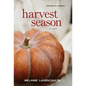 Harvest Season - Hardcover