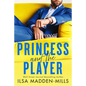Princess and the Player - Paperback