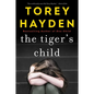 The Tiger's Child: What Ever Happened to Sheila? - Paperback