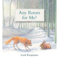 Any Room for Me? - Hardcover