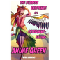 The Bizarre Existence of a Detergent-Eating Anime Queen - Paperback