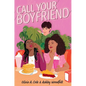 Call Your Boyfriend - Hardcover