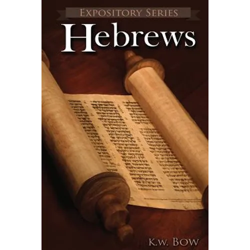 Hebrews: A Literary Commentary On the Book of Hebrews - Paperback