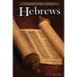 Hebrews: A Literary Commentary On the Book of Hebrews - Paperback