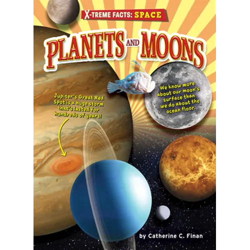 Planets and Moons - Library Binding