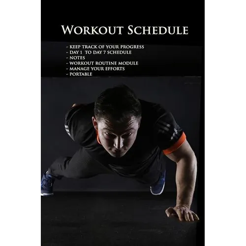 Workout Schedule: keep track and manage your day to day progress 6x9" - Paperback