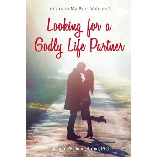 Looking for a Godly Life Partner - Paperback