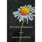 The Field of Happiness - Paperback