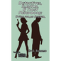 Detectives, Sleuths, & Nosy Neighbors: Dying for an Answer - Paperback