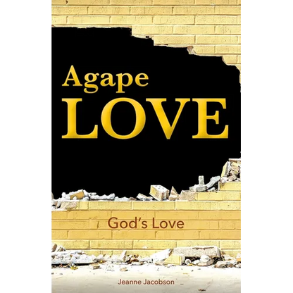 Agape Love: God's Love - Paperback