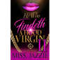 He Who Findeth A Hood Virgin 2: An African American Romance - Paperback
