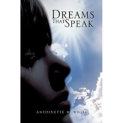 Dreams That Speak - Hardcover