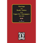 Marriage & Death Notices from Upper South Carolina Newspapers, 1848-1865 - Paperback