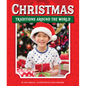 Christmas Traditions Around the World - Library Binding