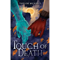 Touch of Death - Hardcover